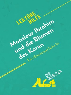 cover image of Monsieur Ibrahim und die Blumen des Koran von Éric-Emmanuel Schmitt (Lektürehilfe)